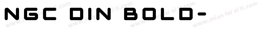 NGC Din Bold字体转换